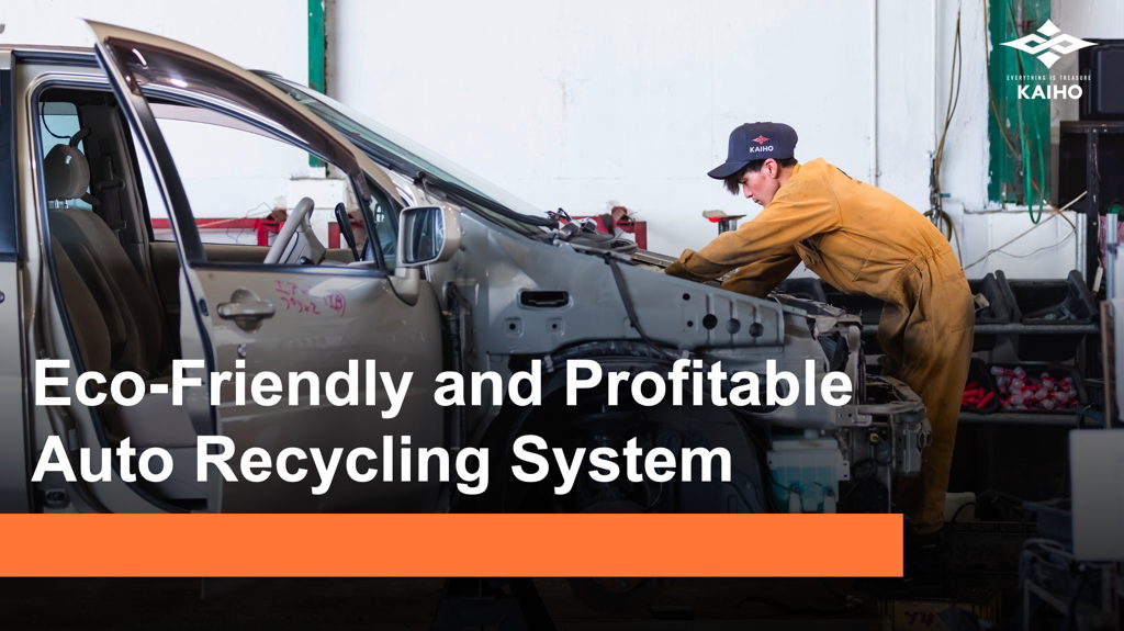 Eco-Friendly and Profitable Auto Recycling System